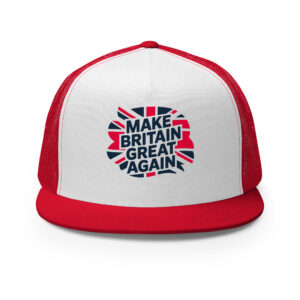 Make Britain Great Again Trucker Cap