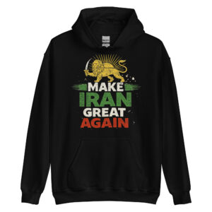Make Iran Great Again Hoodie